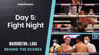 Fight Night Josh Warrington vs Lara amp undercard Behind the scenes [upl. by Ogeid]