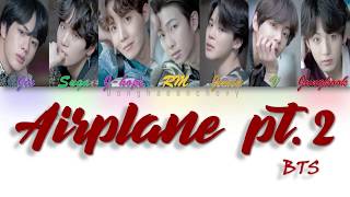 VOSTFRENGBTS 방탄소년단  Airplane pt2 Parole code Couleur HanRomVOSTFRENG [upl. by Arabela]