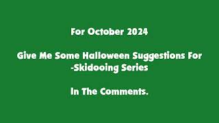 Skidooing Series Halloween 2024 Announcement [upl. by Whitten]