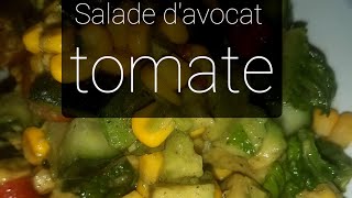 SALADE DAVOCAT TOMATE RAPIDE ET FACILE [upl. by Larrie]