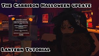 How to get the Lantern in The Garrison  The Garrison  Roblox [upl. by Geminius671]