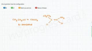 Cis2pentene has the configuration [upl. by Medorra545]