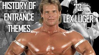 History of Entrance Themes 73  Lex Luger WWE [upl. by Hachman]