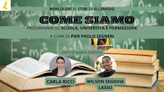 COME SIAMO con CARLA RICCI e WILSON SEGOVIA LASSO [upl. by Erodisi]