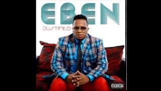 Eben  You Alone Are Worthy [upl. by Aneles]