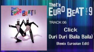 Click  Duri Duri Baila Baila Remix European Edit Thats EURO BEAT 0906 [upl. by Ellenej]