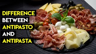 What is the Difference Between Antipasto and Antipasta [upl. by Frerichs833]