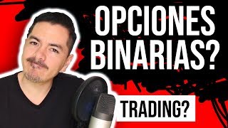 🔥 Que son las OPCIONES BINARIAS  ¿Estafa✅ [upl. by Capello]