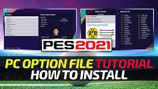 TTB PES 2021 PC Option File Tutorial  How to Install the PES Universe Option File  Quick amp Easy [upl. by Armbrecht717]