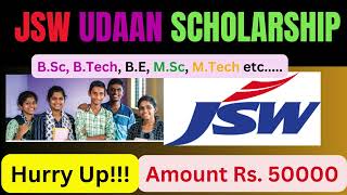 JSW UDAAN Scholarship 2024  BE  BTech  MBBS  Diploma  ITI  Undergraduate  PostgraduatesApply [upl. by Nered]