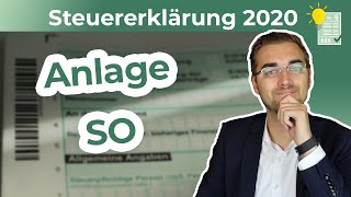 Steuererklärung 2020  Anlage SO ausfüllen [upl. by Nnyloj953]