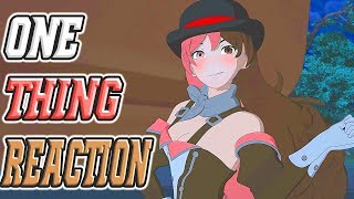 One Thing  RWBY Volume 6 OST Reaction [upl. by Odnama669]