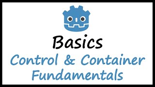 Godot Basics Control Fundamentals Anchor Margin amp Containers [upl. by Llehcor55]