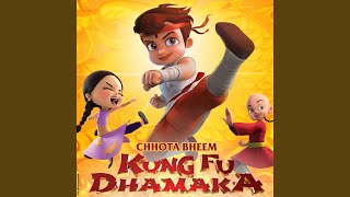 Chhota Bheem  Kung Fu Dhamaka [upl. by Yhtamit357]