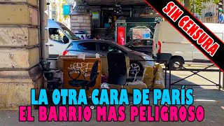 El barrio más peligroso de París  La otra cara de la ciudad sin censura [upl. by Cathlene78]