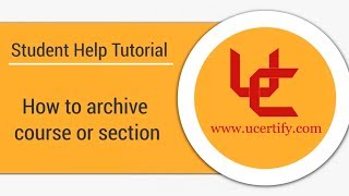 uCertify LEARN  Student Area How to archive course or section [upl. by Nosredneh]