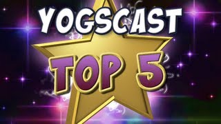 Yogscast Top 5  1st March 2013 [upl. by Dam]