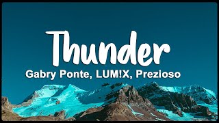 Thunder  Gabry Ponte LUMX Prezioso LyricsVietsub [upl. by Niliram935]