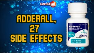 Adderall 27 Side Effects [upl. by Netsirhk]