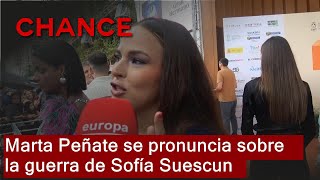 Marta Peñate se pronuncia sobre la guerra de Sofía Suescun y Maite Galdeano [upl. by Lehcnom]