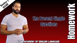 Senior 1 Unit 2 Questions The Present Simple Tense [upl. by Aicssej]