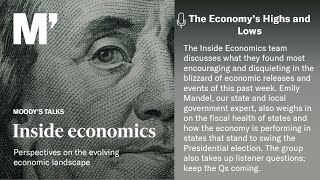 Inside Economics Podcast 179  The Economys Highs and Lows [upl. by Akinot874]