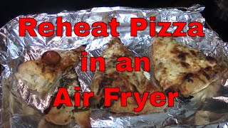 Best Way to Reheat Pizza in an Air Fryer Heat Leftover Pizza [upl. by Anaek354]