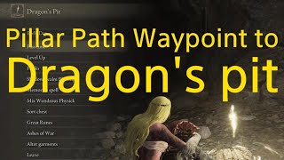 ELDEN RING dlc  Pillar Path Waypoint to Dragons Pit site of grace [upl. by Virgilio173]