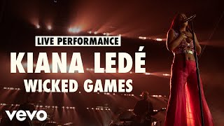 Kiana Ledé  Wicked Games Live  Vevo LIFT Live Sessions [upl. by Amrac]