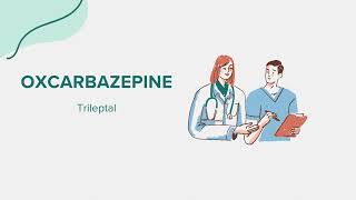 Oxcarbazepine Trileptal  Drug Rx Information [upl. by Irbua]