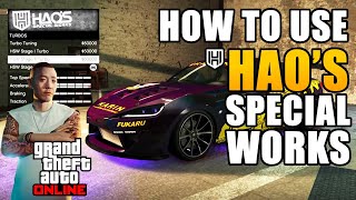 How to Unlock amp Use Haos Special Works Workshop in GTA 5 Online What Cars Can be Used in HSW [upl. by Nennek]