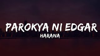 HARANA  Parokya ni Edgar Karaoke Version  Music Ariya [upl. by Lenoyl]