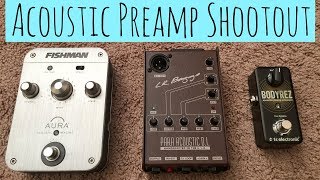 Acoustic Preamp Shootout [upl. by Idalia]