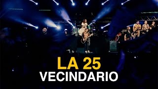 La 25  Vecindario DVD Vivo x La 25 [upl. by Dyl]