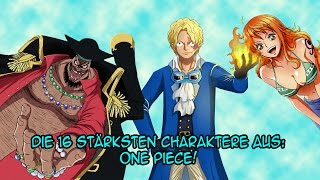 Die 16 stärksten Charaktere aus One Piece  SerienReviewer [upl. by Frissell944]