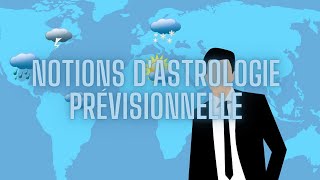 Notions dastrologie prévisionnelle [upl. by Gievlos]