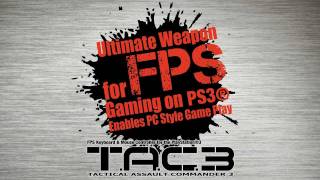 TAC3  Ultimate Weapon for FPS gaming on PS3 [upl. by Chute]