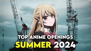 My Top Summer 2024 Anime Openings [upl. by Arjan]