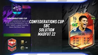 Confederations Cup SBC SOLUTION  Thiago Silva Future Icon  MADFUT 22 [upl. by Desiree]