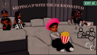 KEEPING UP WITH THE JACKSONSTHE FAMILY DAYEP5 S1BERRY AVENUE [upl. by Fischer]