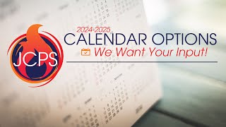 JCPS 20242025 School Calendar Options [upl. by Amedeo]