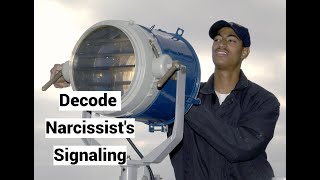 Detect Decode Narcissists Signals [upl. by Eittod643]