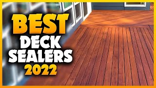 Top 5 Best Deck Sealers You can Buy Right Now 2023 [upl. by Rieth]