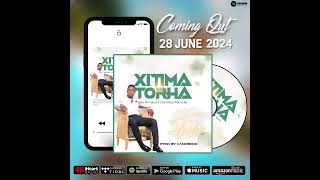 XITIMA TORHA OFFICIAL SONG HISA WA TIKO FT THE GRATEVOCALIST [upl. by Haukom987]