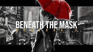 Persona 5  Beneath the Mask  Original Lyrics amp Sub Español [upl. by Daenis]