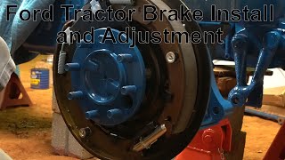 Ford Tractor brake install and adjustment 19551964 [upl. by Zitvaa110]