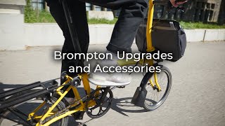 What are our favourite Brompton Upgrades and Accessories [upl. by Bishop451]