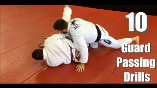 10 BJJ Guard Passing Drills Starting High And Working Low [upl. by Eiznekam]