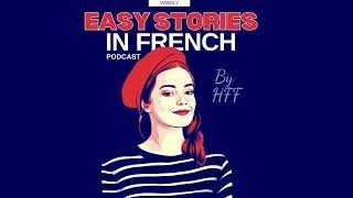 E135 Julies Holidays on the French Riviera A2 French Story [upl. by Denn]