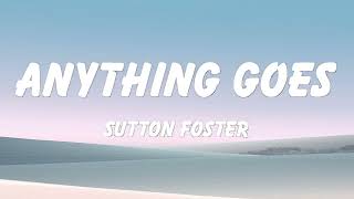 Sutton Foster  Anything Goes Lyrics [upl. by Ecila]